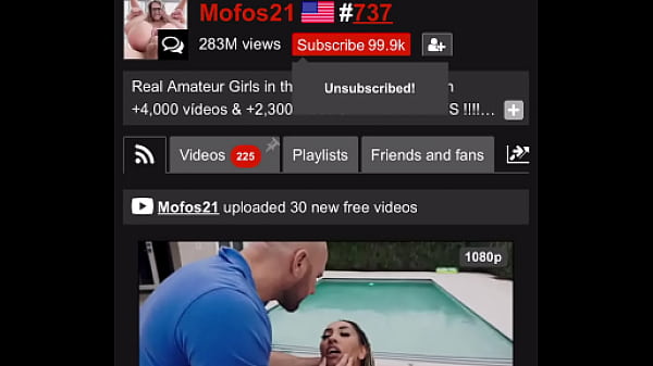 I Think I just became mofos21s 100,000th subscriber do I win something?